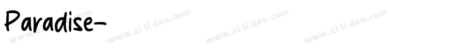 Paradise字体转换