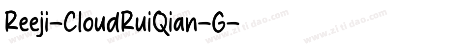 Reeji-CloudRuiQian-G字体转换