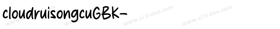 cloudruisongcuGBK字体转换