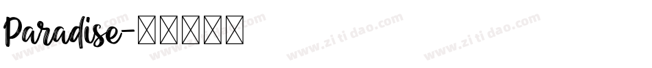 Paradise字体转换