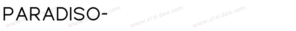 Paradiso字体转换