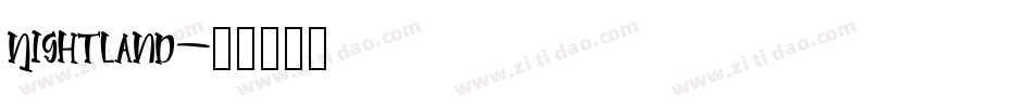 Nightland字体转换