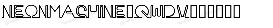NeonMachine-qwDV字体转换