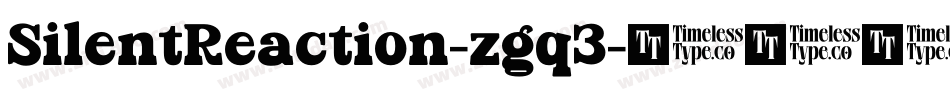 SilentReaction-zgq3字体转换