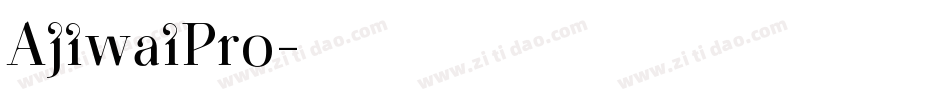 AjiwaiPro字体转换