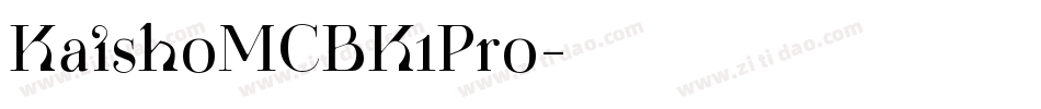 KaishoMCBK1Pro字体转换