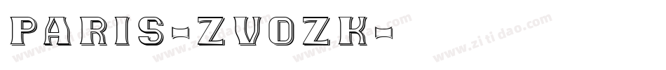 Paris-ZVoZK字体转换