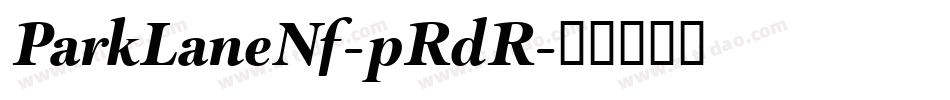 ParkLaneNf-pRdR字体转换