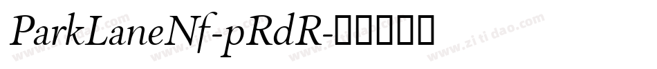 ParkLaneNf-pRdR字体转换