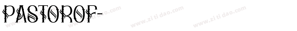 PASTOROF字体转换