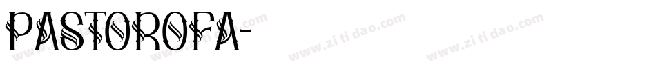 PASTOROFA字体转换