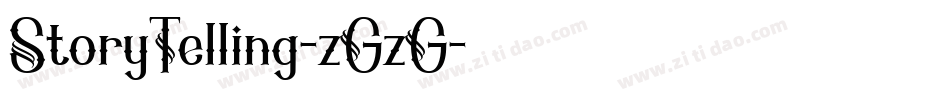 StoryTelling-zGzG字体转换