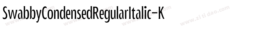 SwabbyCondensedRegularItalic-KWAW字体转换