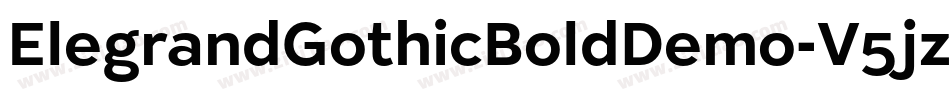 ElegrandGothicBoldDemo-V5jz字体转换