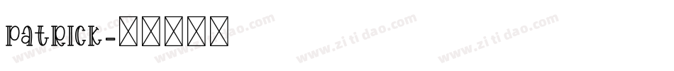 Patrick字体转换