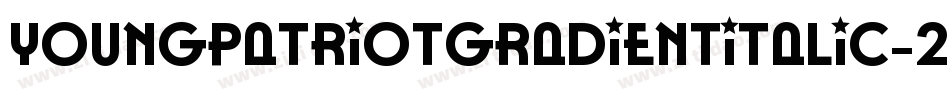 YoungPatriotGradientItalic-2O7je字体转换