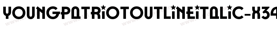 YoungPatriotOutlineItalic-X34VZ字体转换