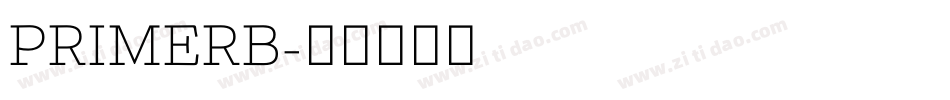 PRIMERB字体转换