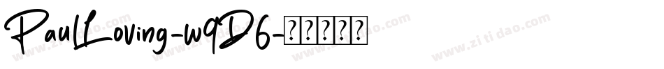 PaulLoving-w9D6字体转换