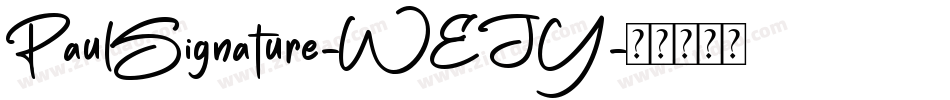 PaulSignature-WEJY字体转换