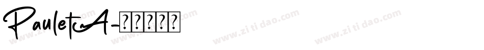 PauletA字体转换