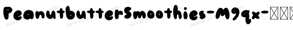 PeanutbutterSmoothies-M9qx字体转换