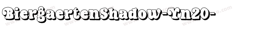 BiergaertenShadow-Yn2O字体转换