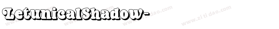 LetunicalShadow字体转换