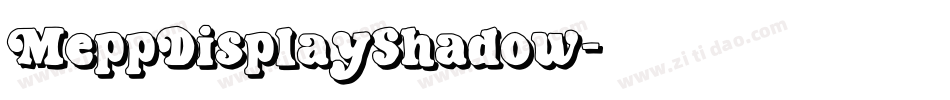 MeppDisplayShadow字体转换