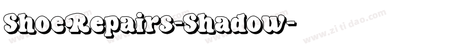 ShoeRepairs-Shadow字体转换