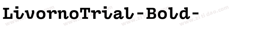 LivornoTrial-Bold字体转换