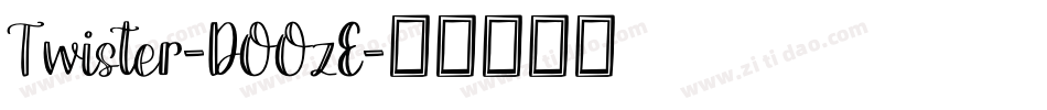 Twister-DOOzE字体转换