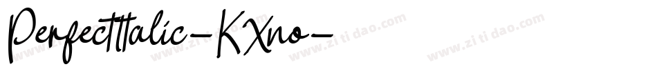 PerfectItalic-KXno字体转换