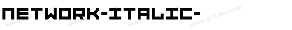 Network-Italic字体转换