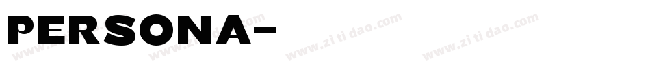 Persona字体转换
