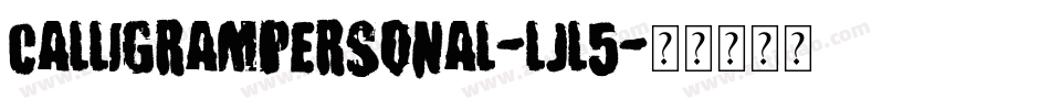 CalligramPersonal-Ljl5字体转换