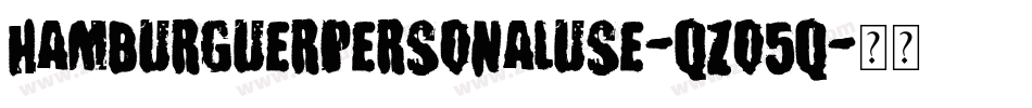 HamburguerPersonalUse-qZo5q字体转换