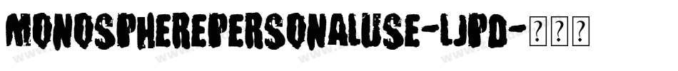 MonospherePersonalUse-lJpD字体转换