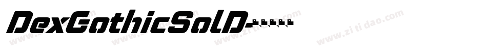 DexGothicSolD字体转换