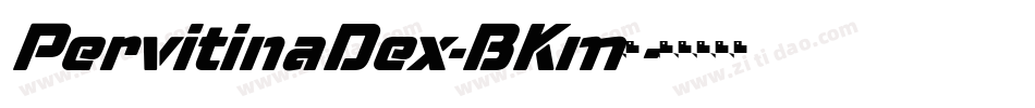 PervitinaDex-BKm3字体转换