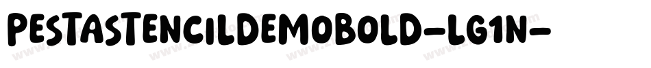 PestaStencilDemoBold-Lg1n字体转换