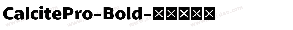 CalcitePro-Bold字体转换