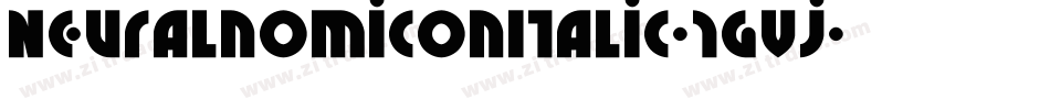 NeuralnomiconItalic-1gVj字体转换 NeuralnomiconItalic-1gVj字体转换