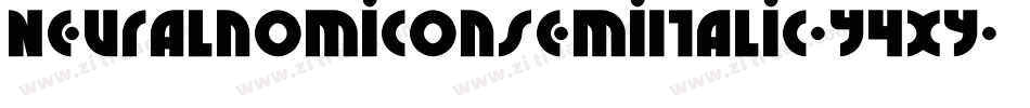 NeuralnomiconSemiItalic-Y4xy字体转换