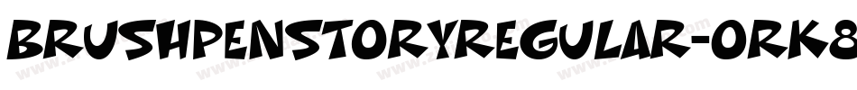 BrushpenStoryRegular-ORK8字体转换