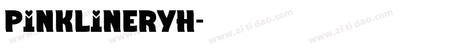 Pinklineryh字体转换