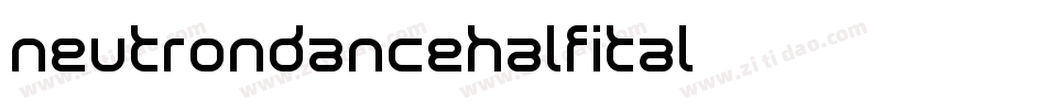 neutrondancehalfital字体转换