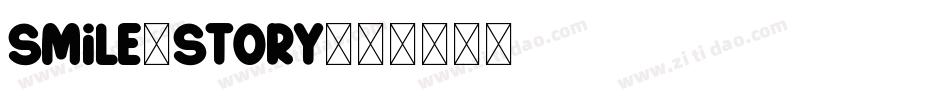 Smile-Story字体转换