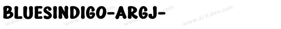 Bluesindigo-aRgJ字体转换