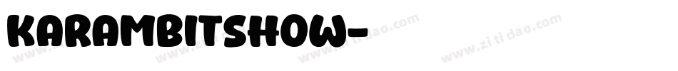 KarambitShow字体转换